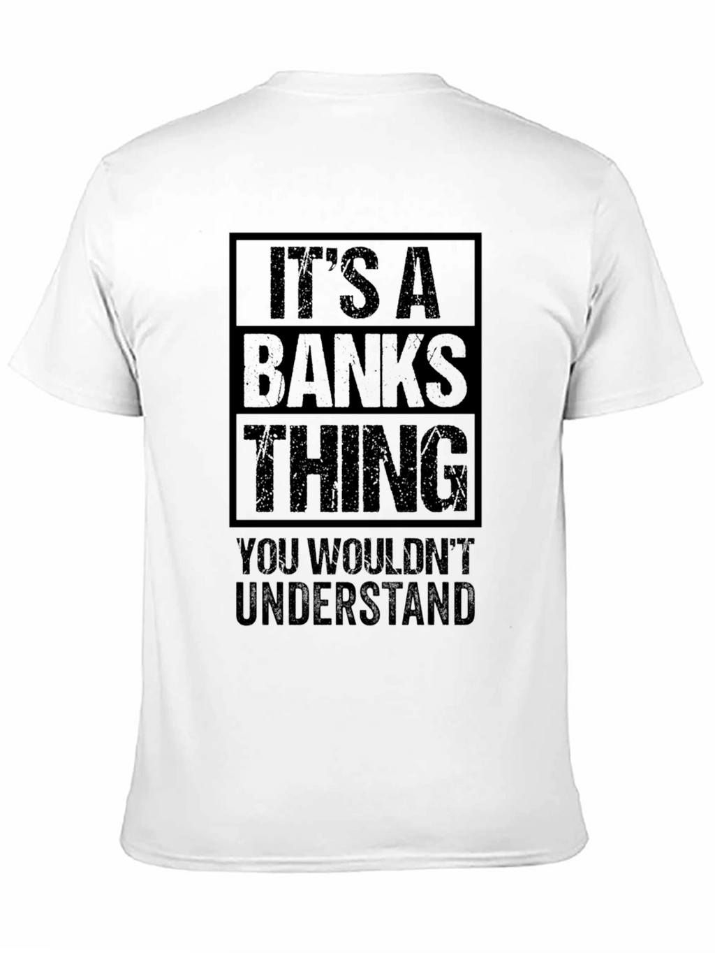 Its a BANKS Thing T-Shirt