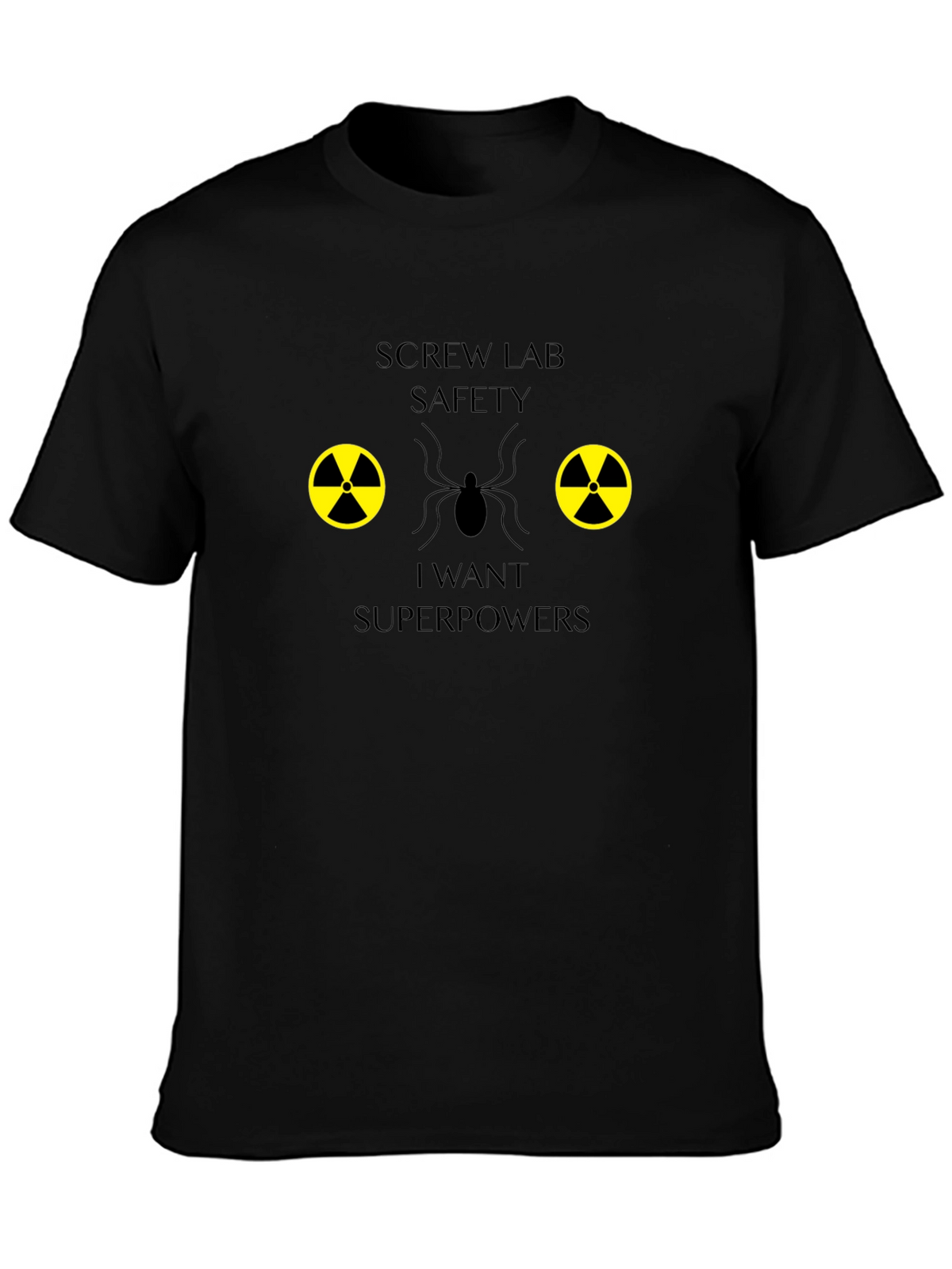 Screw Lab Safety Superpowers T-Shirt