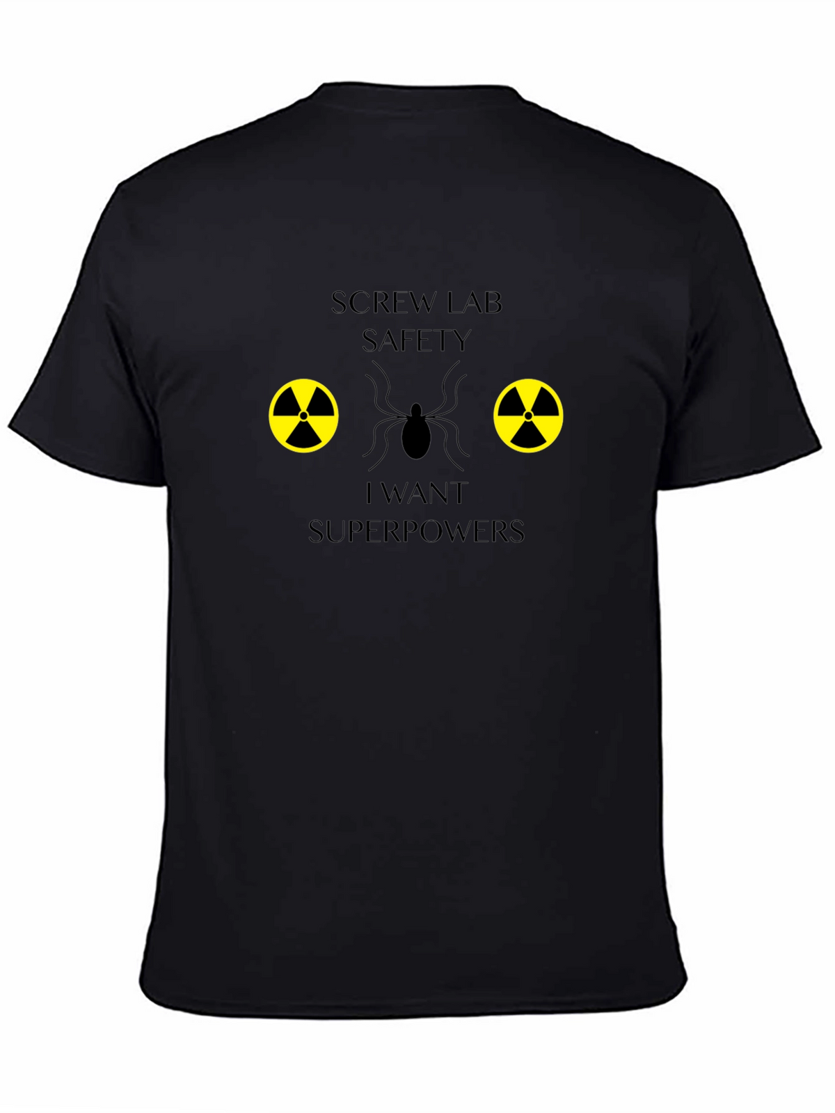 Screw Lab Safety Superpowers T-Shirt