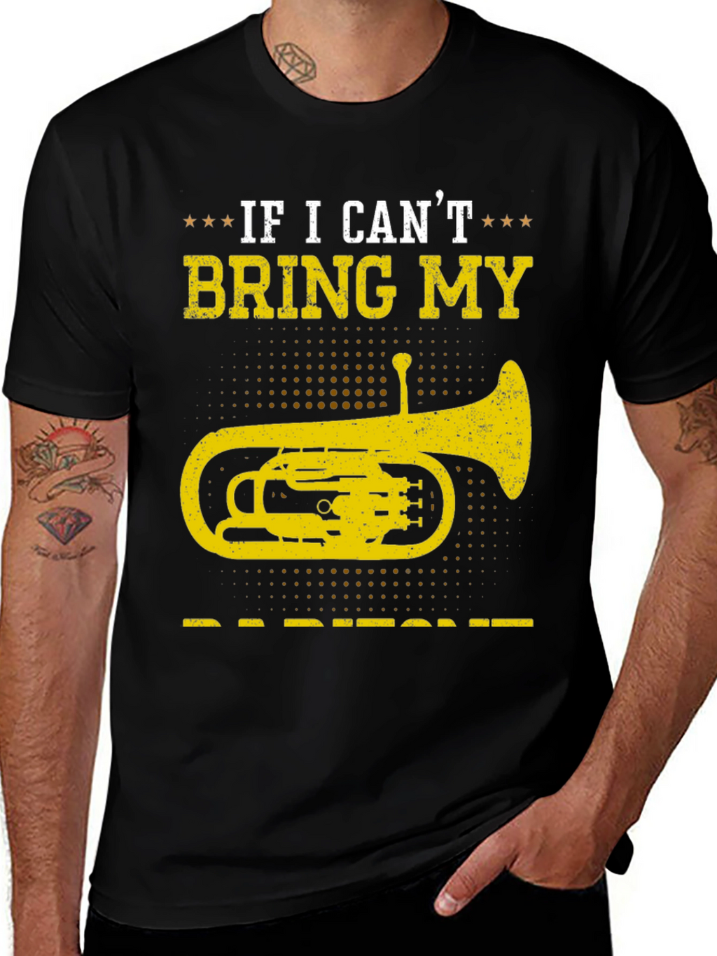 Baritone T-Shirt - If I Cant Bring My Instrument