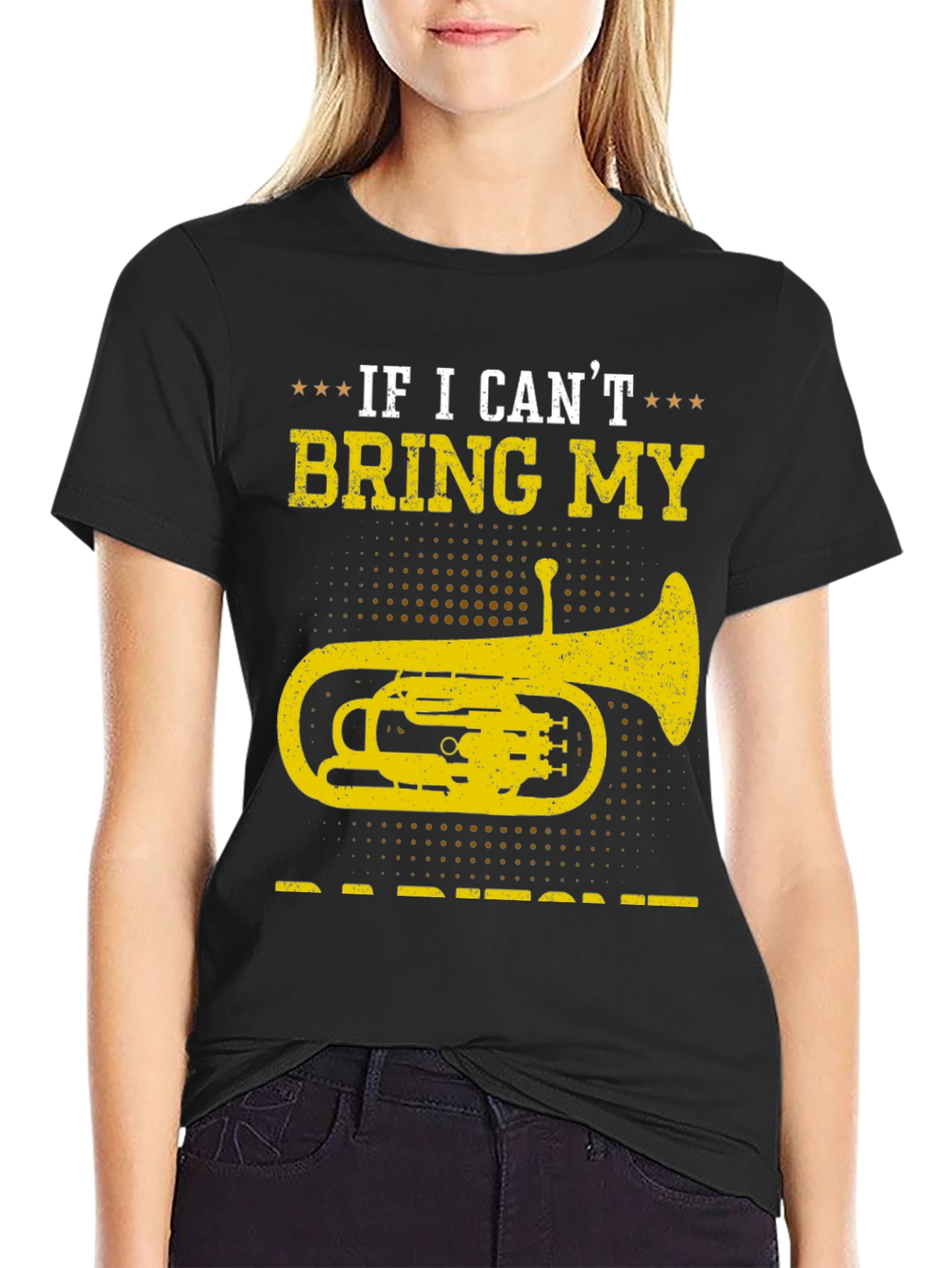 Baritone T-Shirt - If I Cant Bring My Instrument
