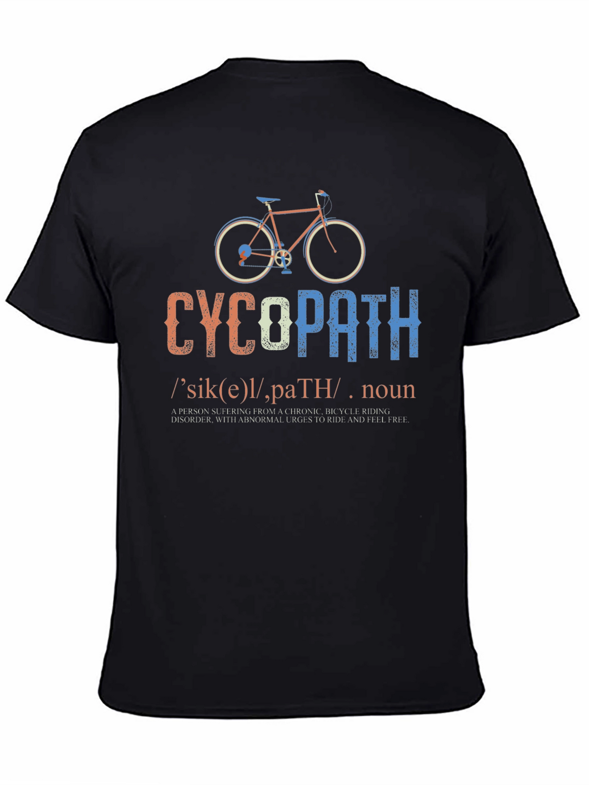Funny Cycopath Bicycle Riding T-Shirt