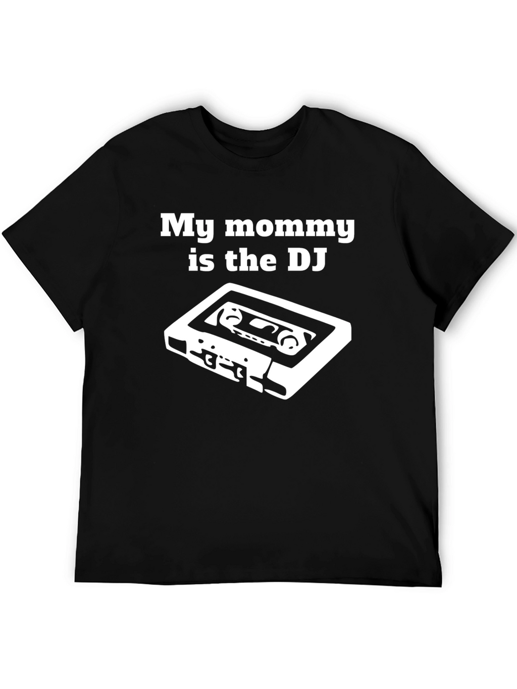 My Mommy is the DJ T-Shirt