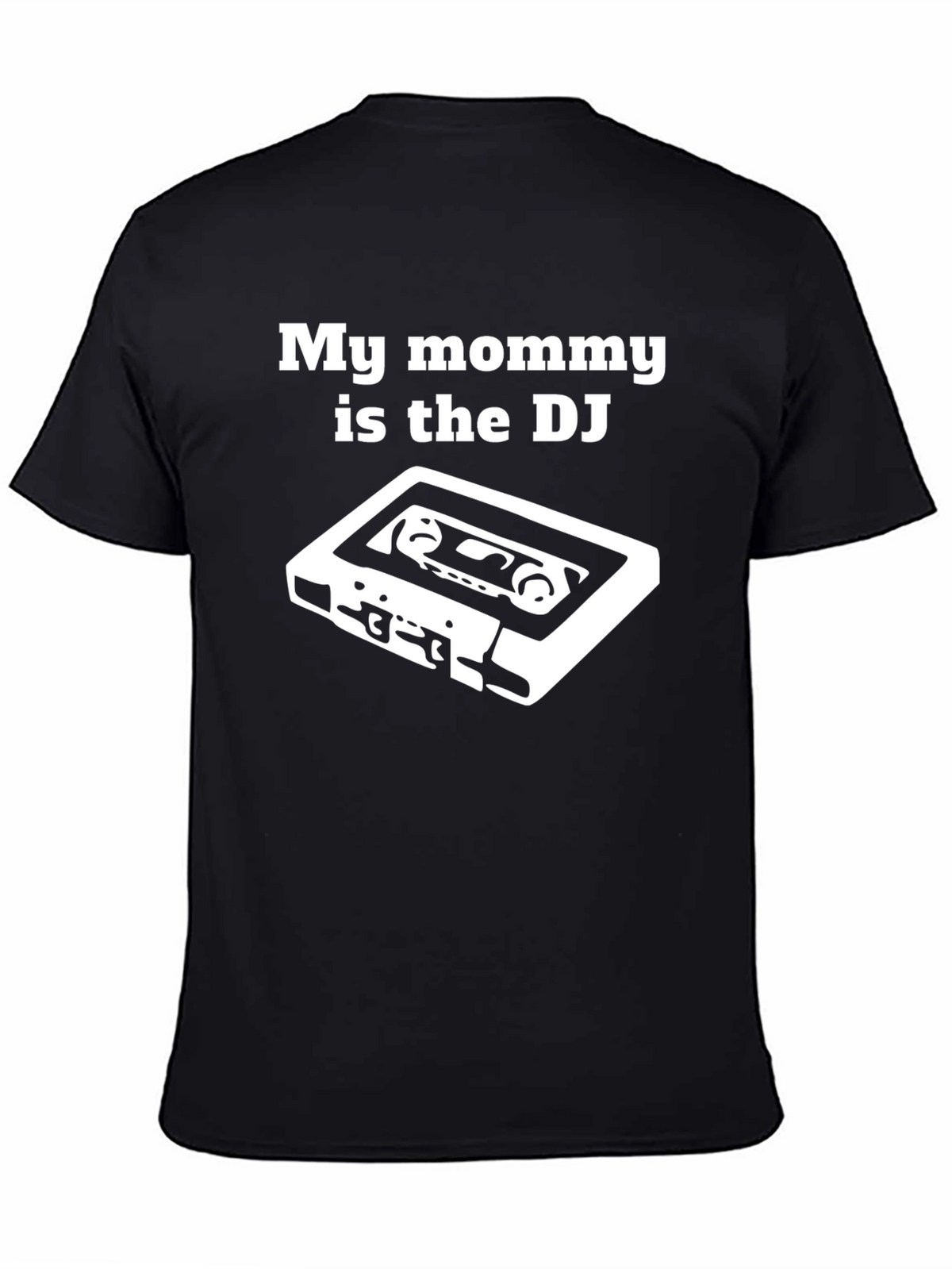 My Mommy is the DJ T-Shirt