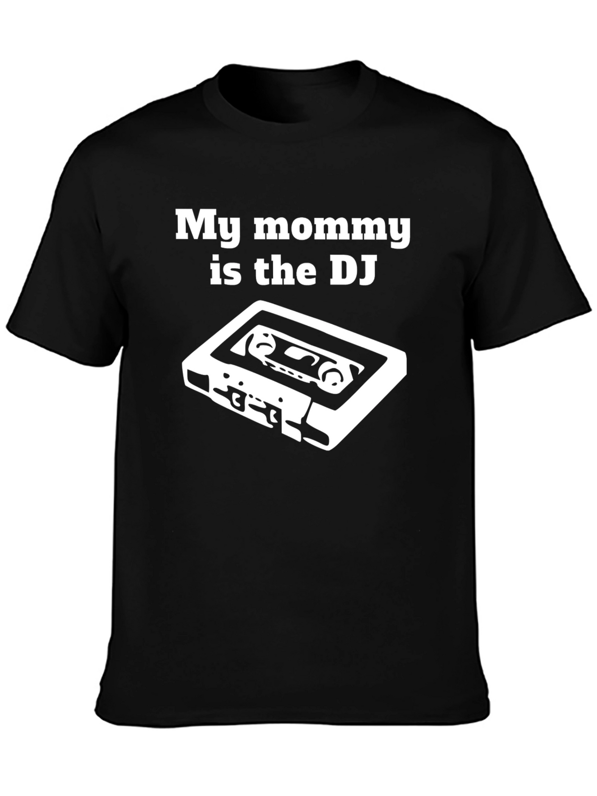 My Mommy is the DJ T-Shirt
