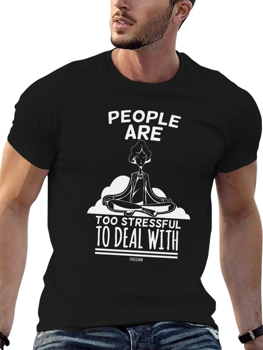 Stress-Free Tee: People Are Too Stressful Graphic T-Shirt