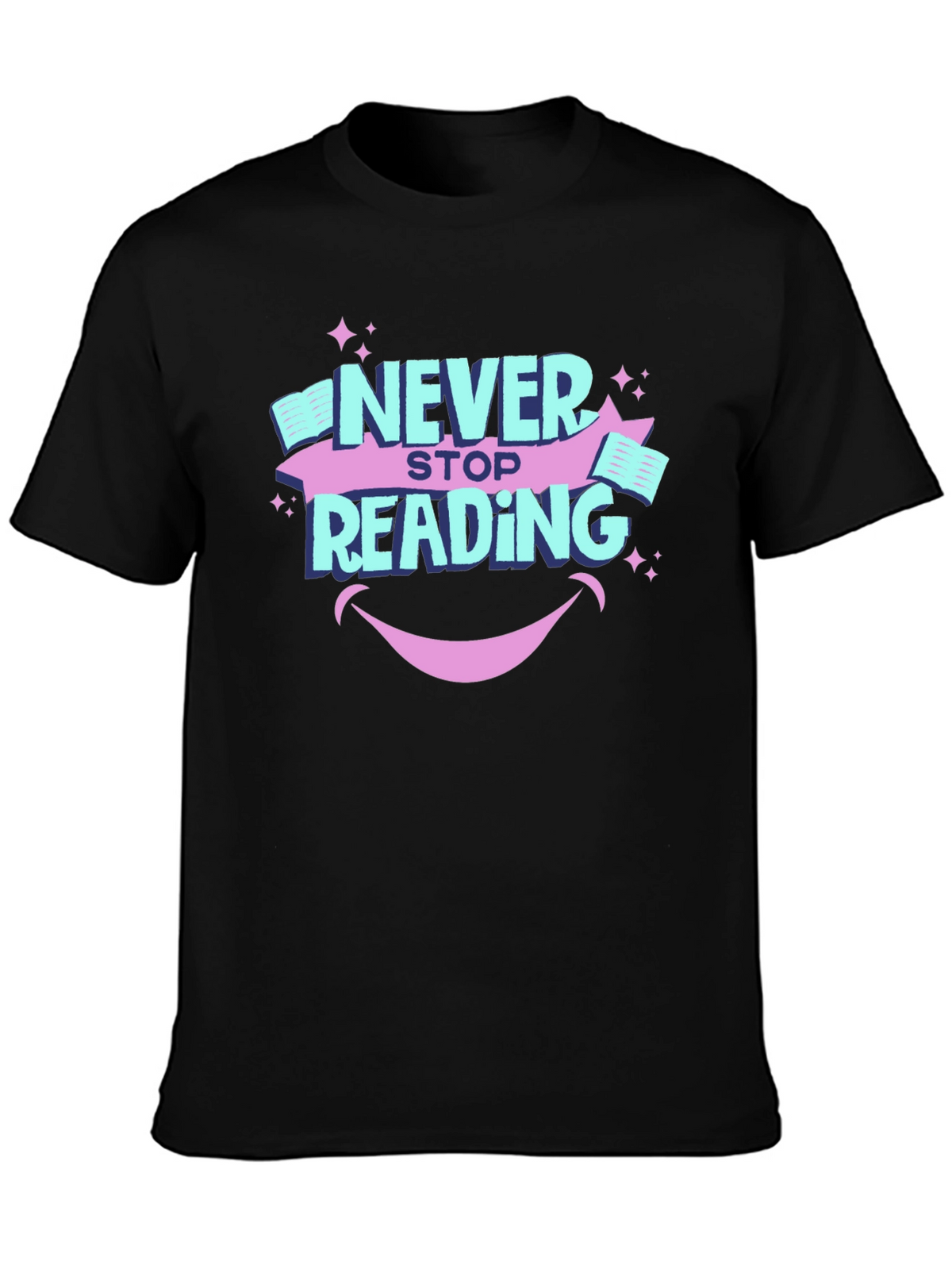 Never Stop Reading Graphic T-Shirt