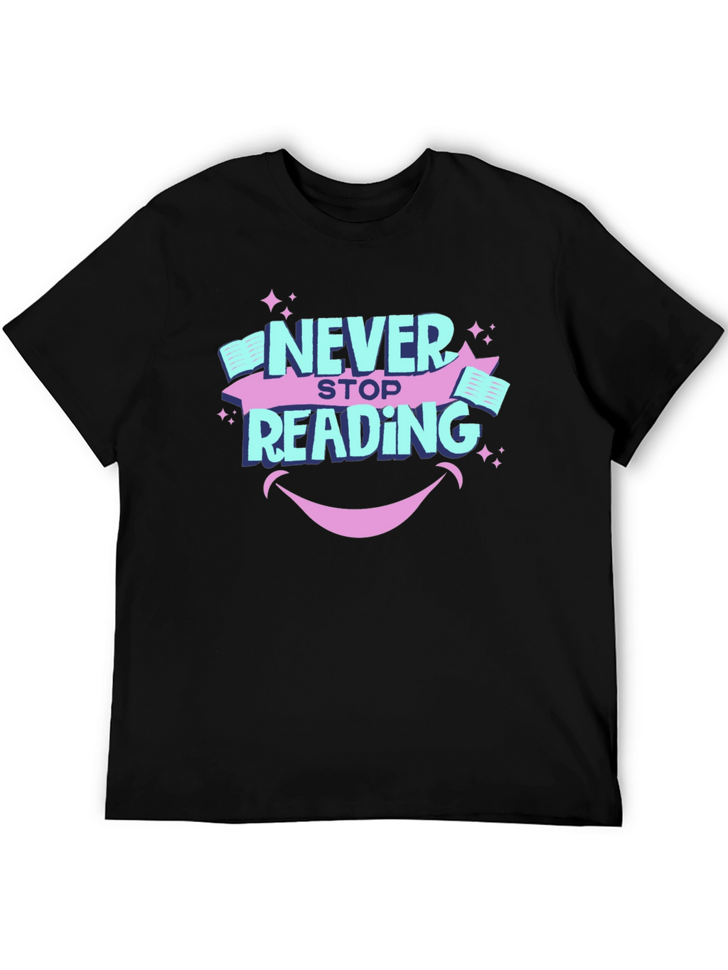 Never Stop Reading Graphic T-Shirt