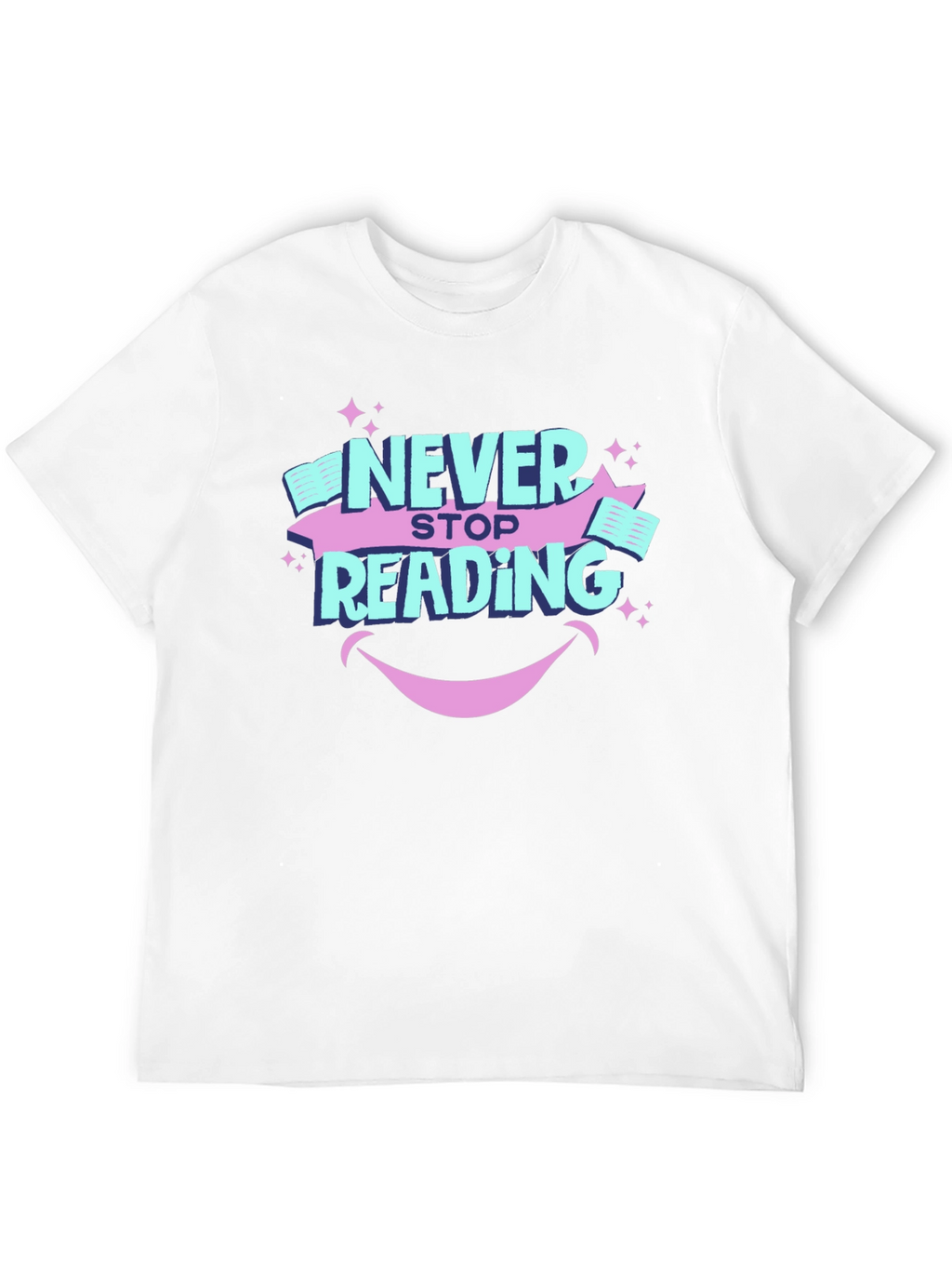 Never Stop Reading Graphic T-Shirt
