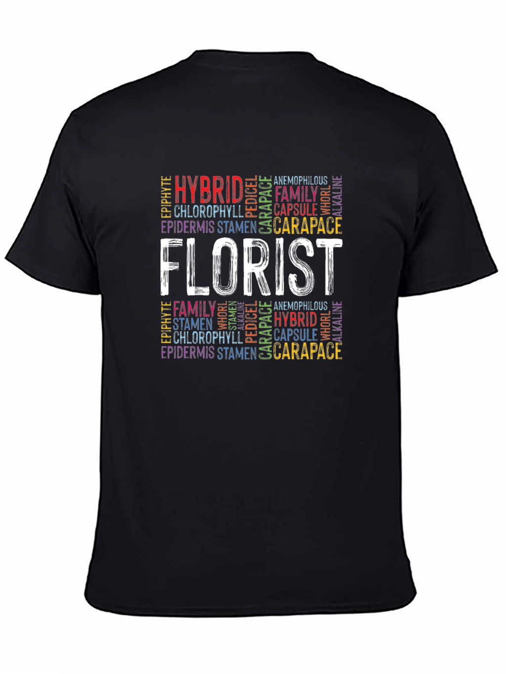 Florist Word Art Graphic T-Shirt