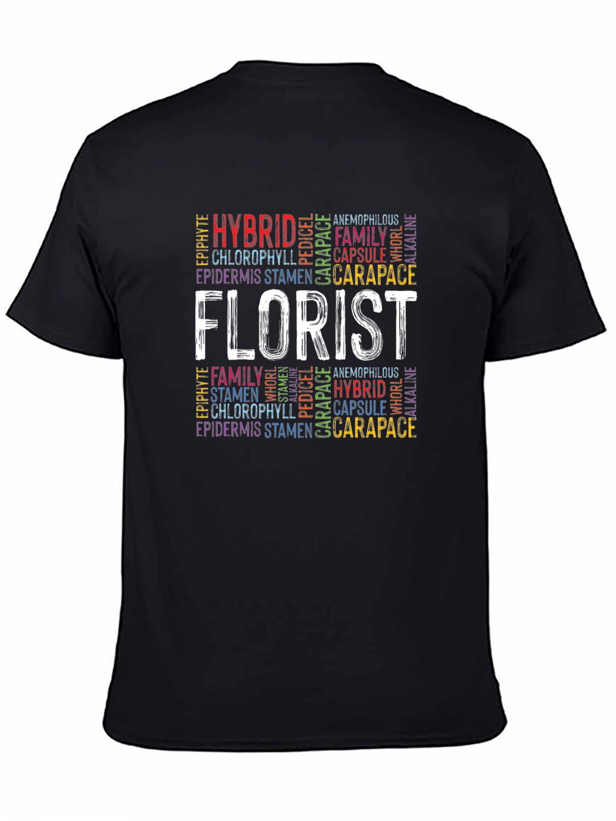 Florist Word Art Graphic T-Shirt
