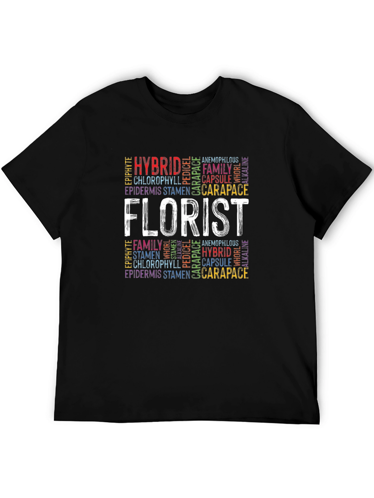 Florist Word Art Graphic T-Shirt