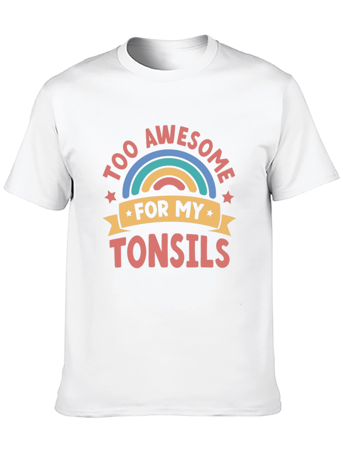 Too Awesome for My Tonsils Funny Graphic Tee