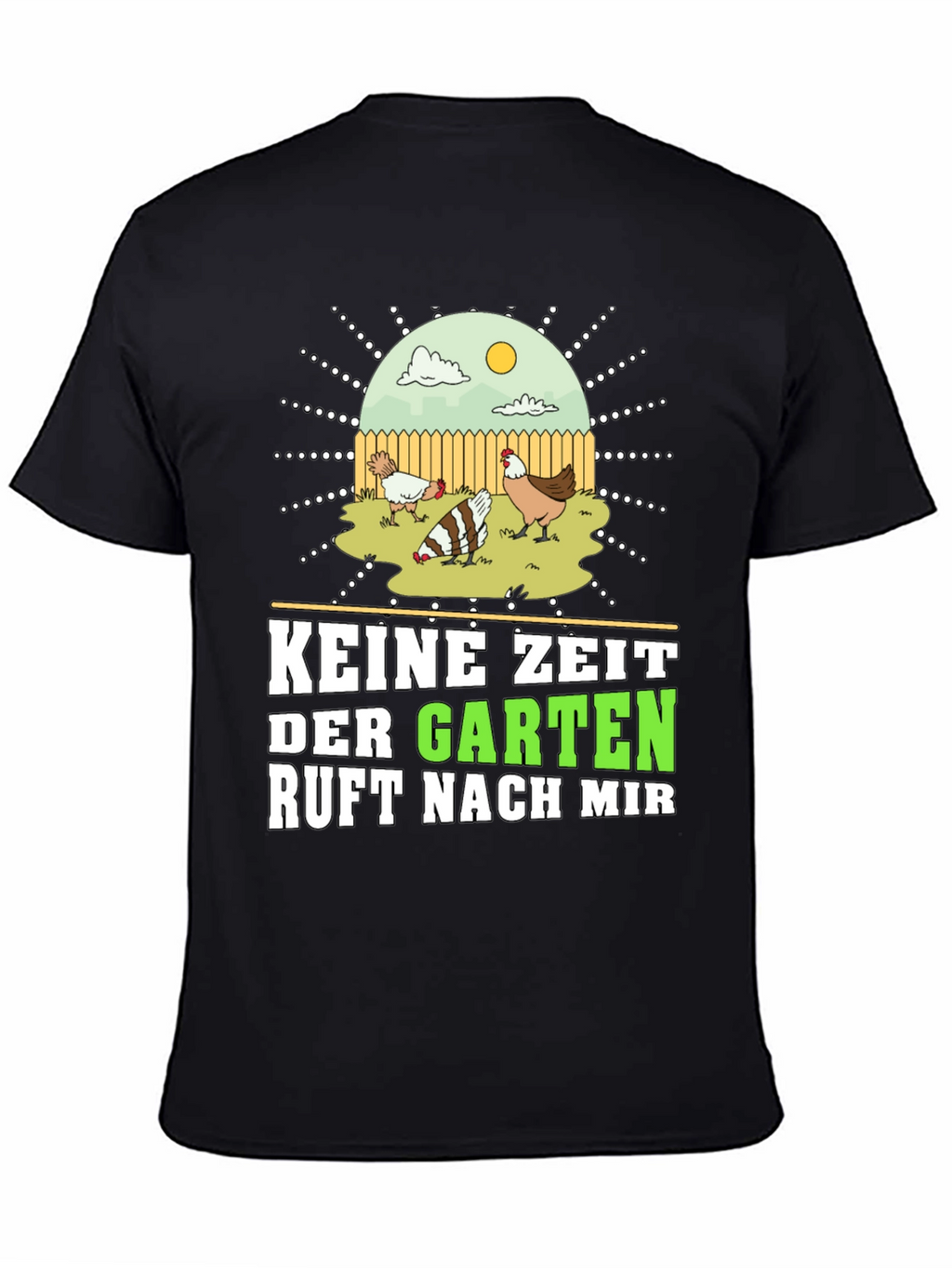 Keine Zeit Der Garten Ruft Nach Mir Graphic Tee