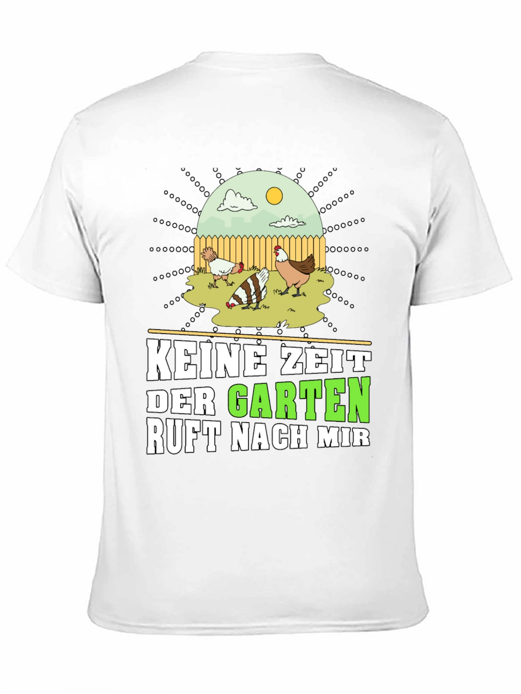 Keine Zeit Der Garten Ruft Nach Mir Graphic Tee