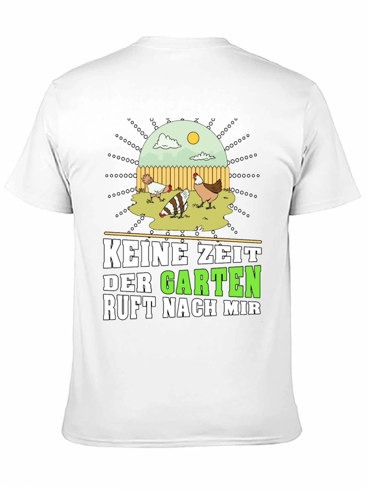 Keine Zeit Der Garten Ruft Nach Mir Graphic Tee