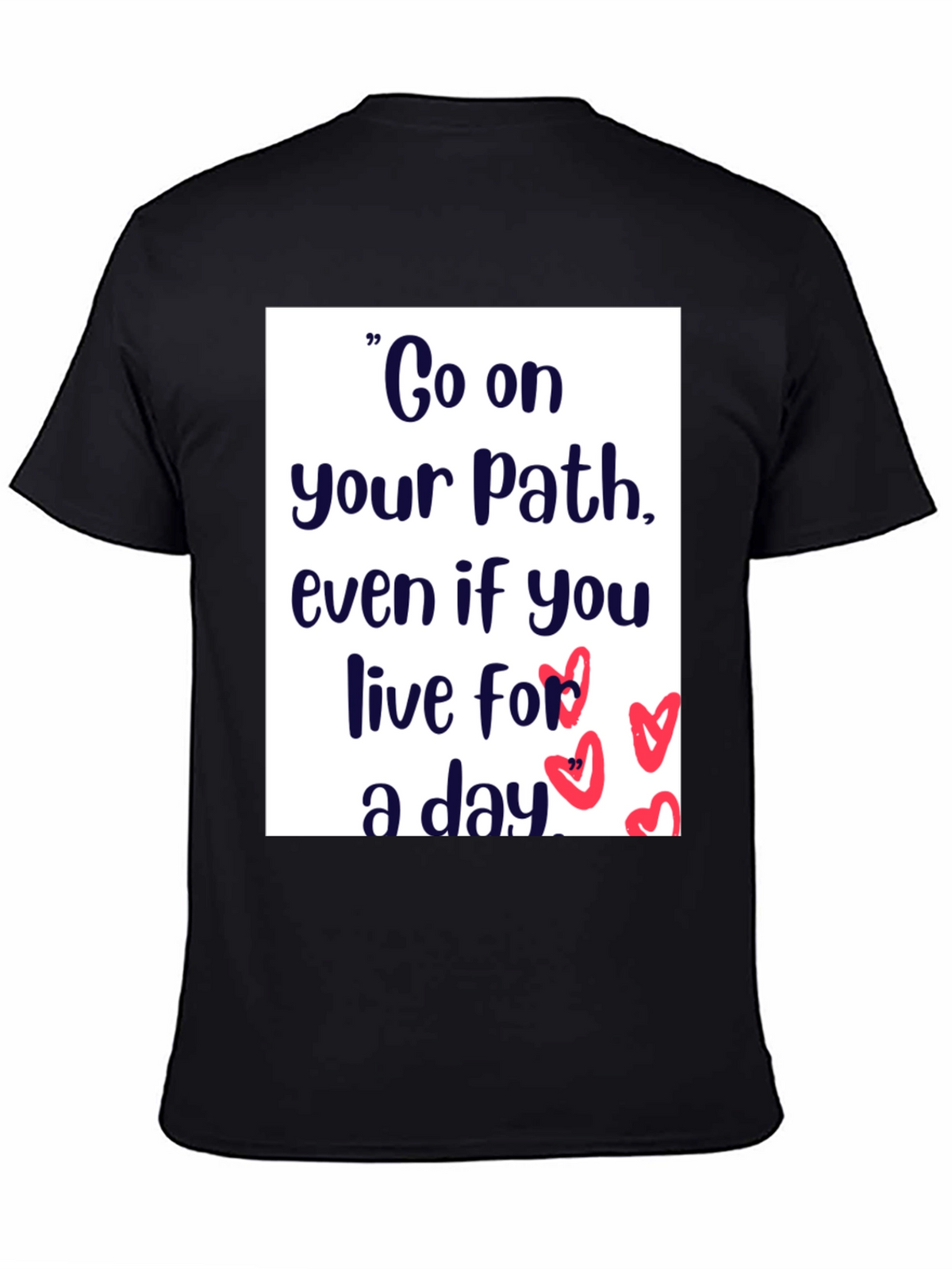 Inspirational Path Graphic T-Shirt