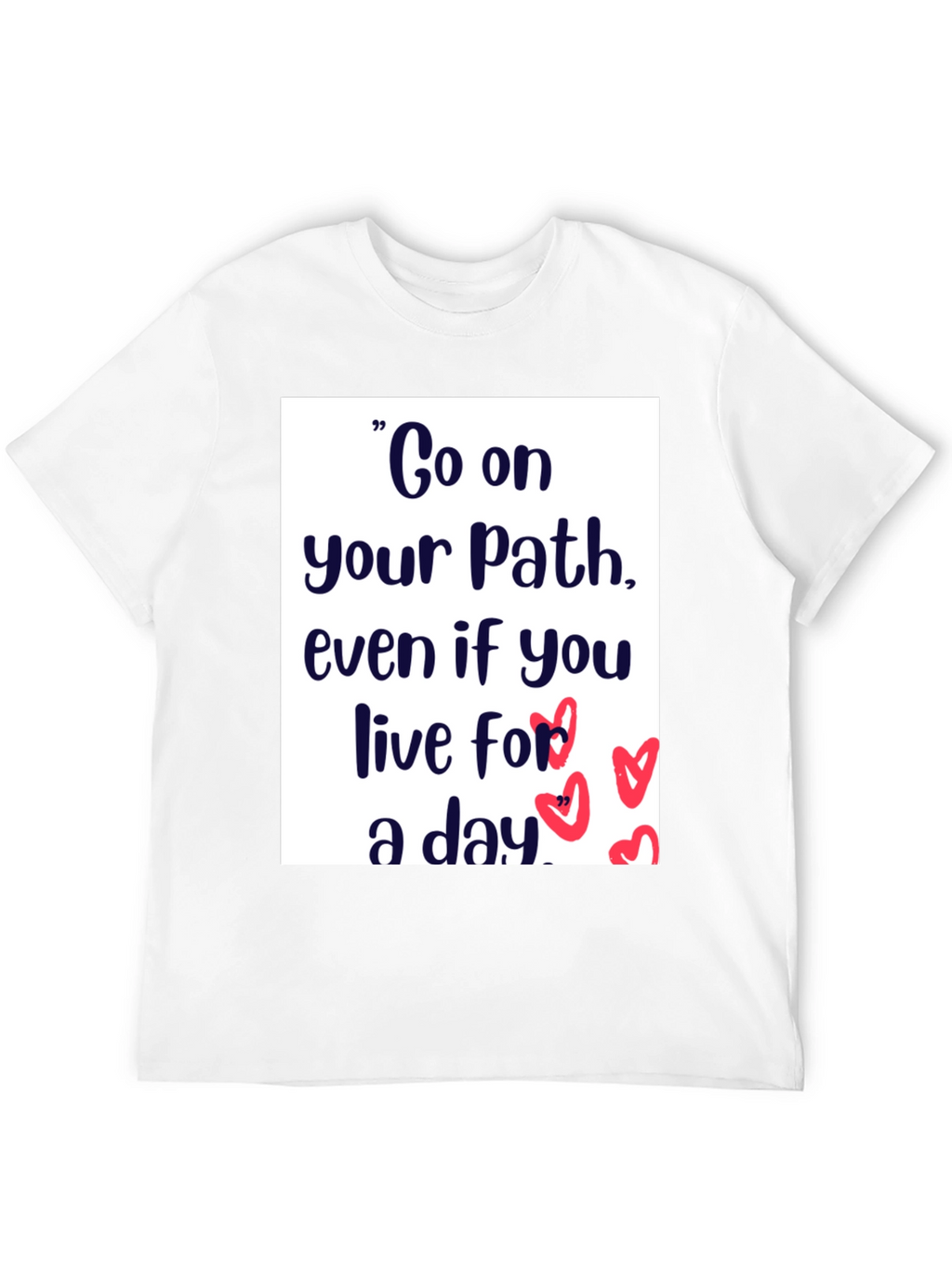 Inspirational Path Graphic T-Shirt
