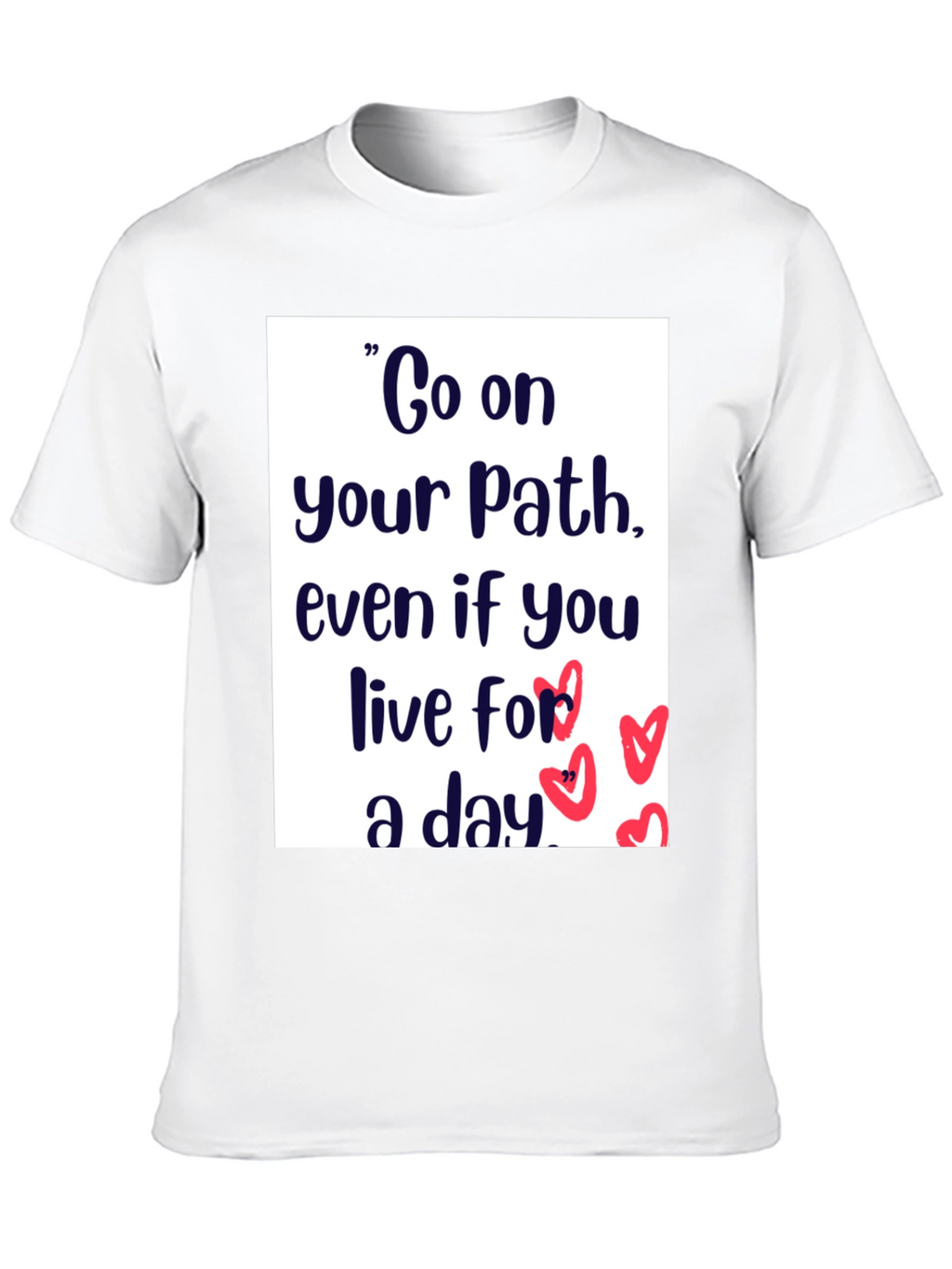 Inspirational Path Graphic T-Shirt
