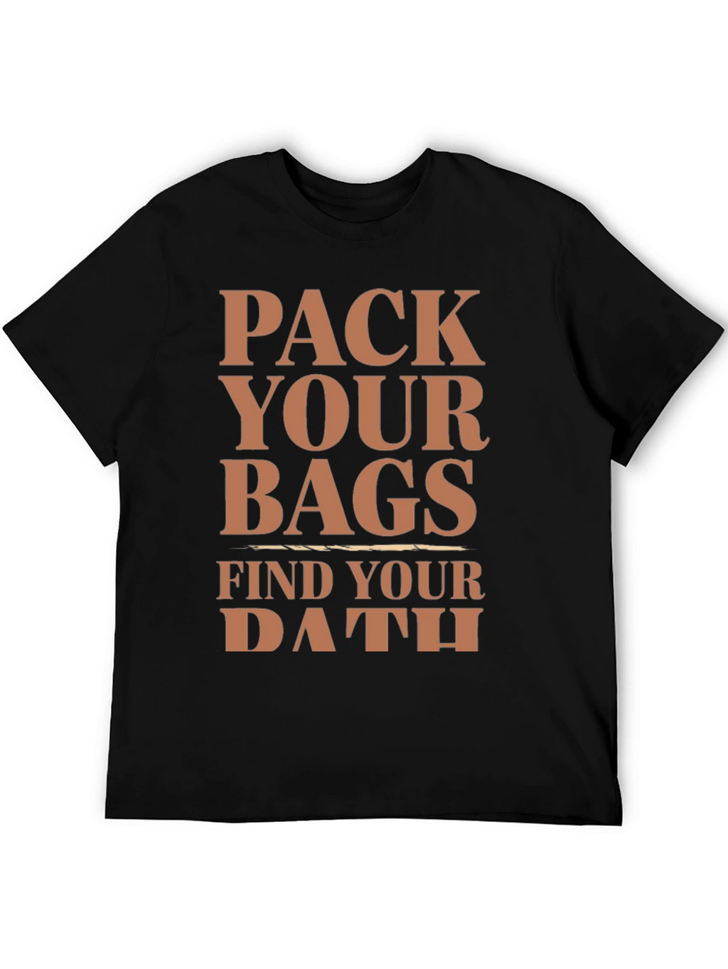 Pack Your Bags Find Your Path T-Shirt