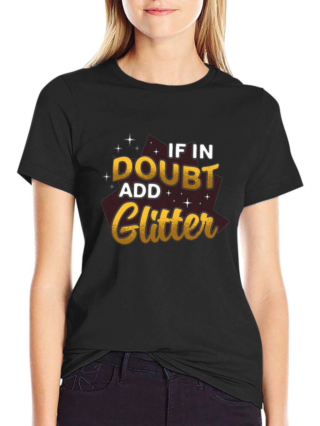 If In Doubt Add Glitter Black T-Shirt