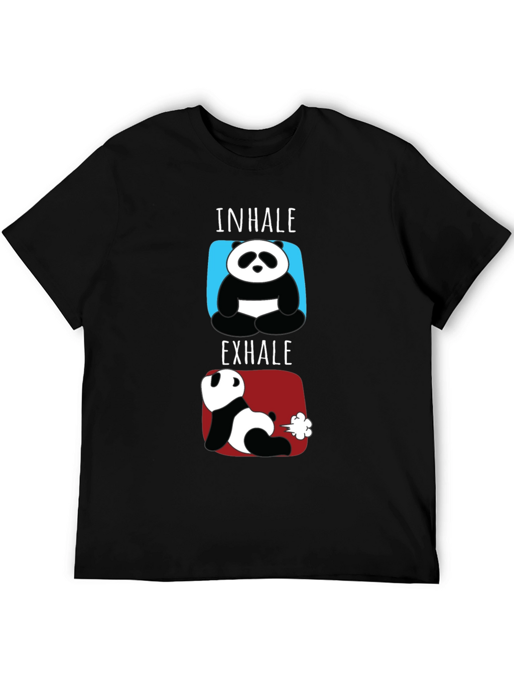 Inhale Exhale Funny Panda T-Shirt