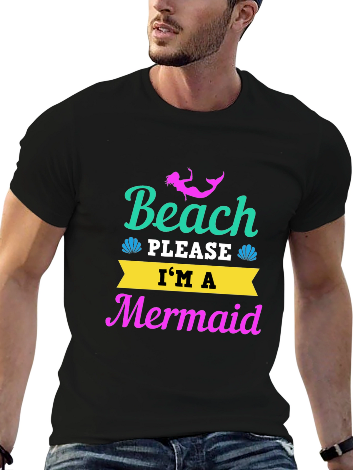Beach Please Im a Mermaid T-Shirt