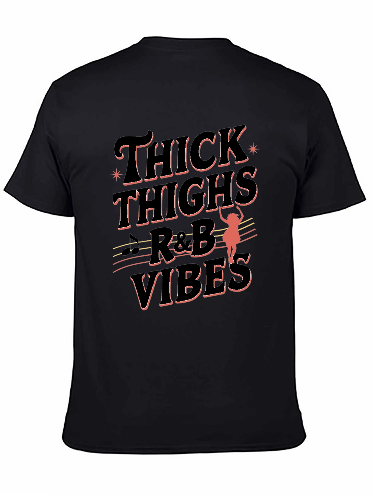 Thick Thighs & R&B Vibes Black Tee