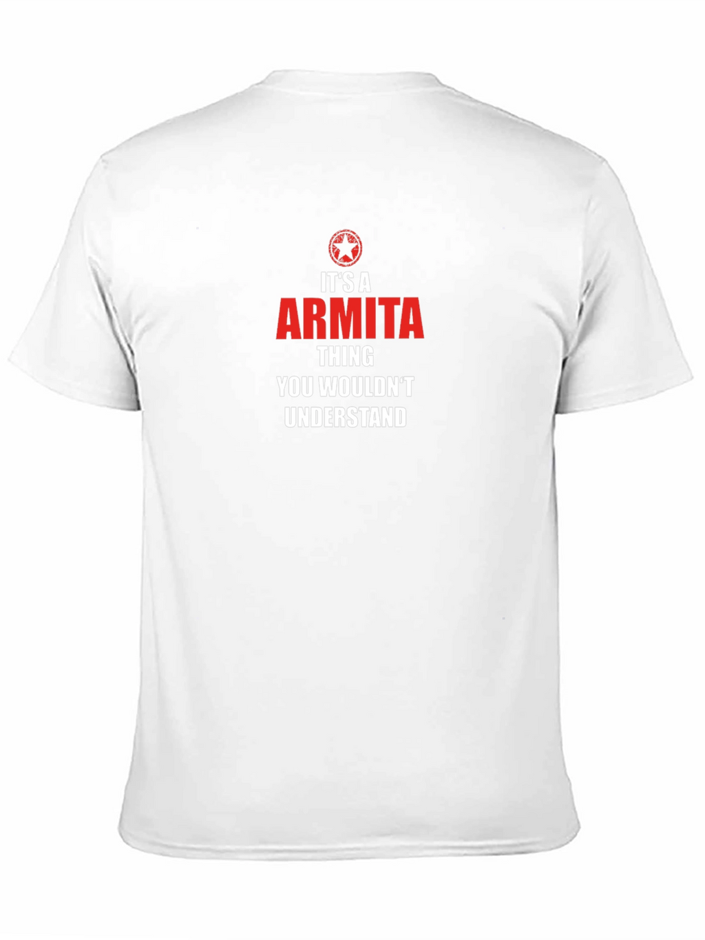 Its An Armita Thing T-Shirt