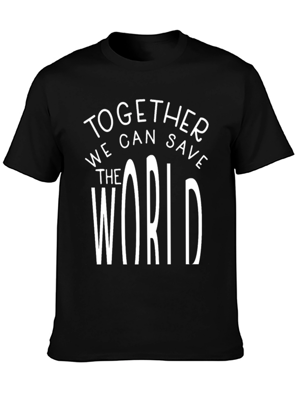 Together We Can Save the World Graphic Tee