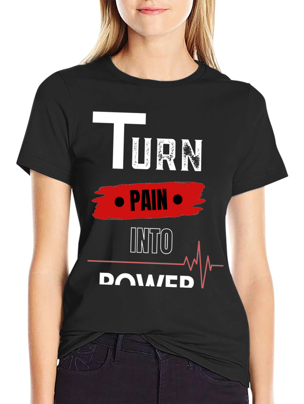 Turn Pain Into Power Motivational Black Tee