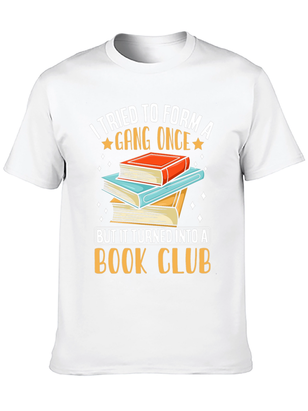 Funny Book Club T-Shirt Gang Turned Book Club Tee
