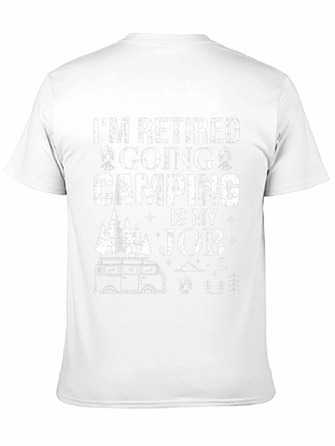 Retired Camping is My Job Graphic T-Shirt