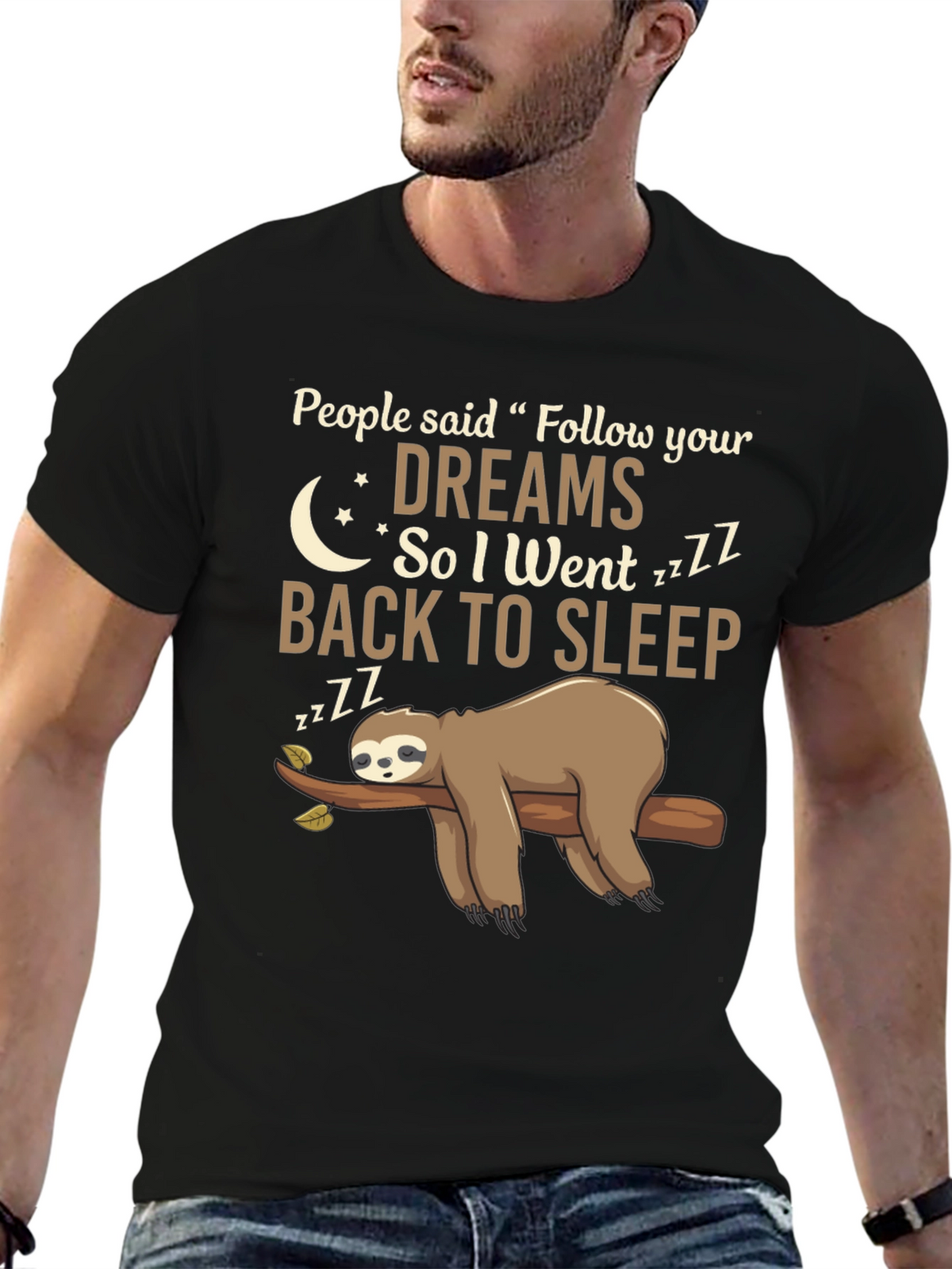 Funny Sloth Follow Your Dreams Graphic Tee
