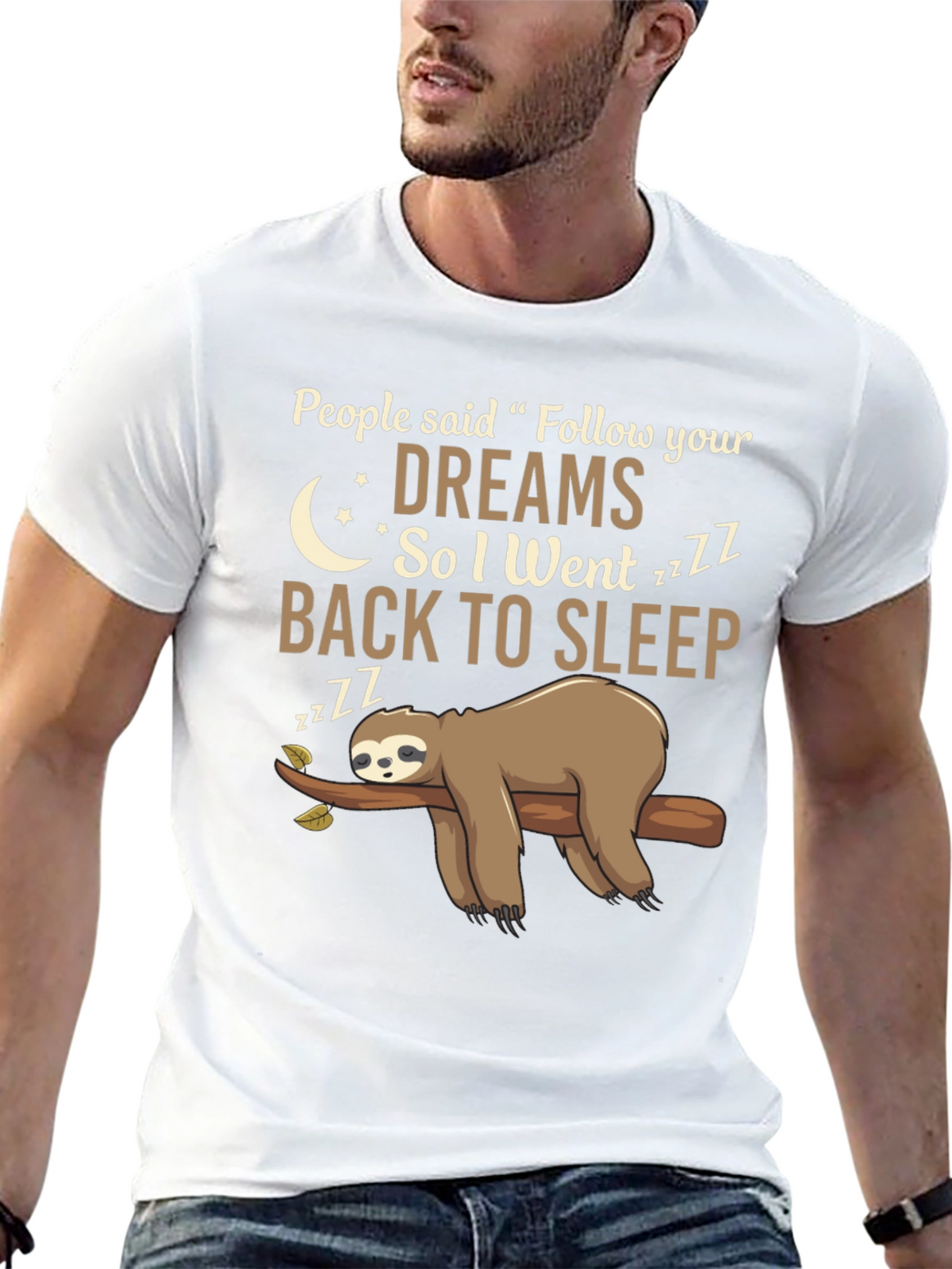 Funny Sloth Follow Your Dreams Graphic Tee