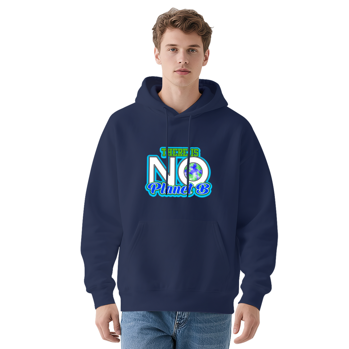 There Is No Planet B Hoodie