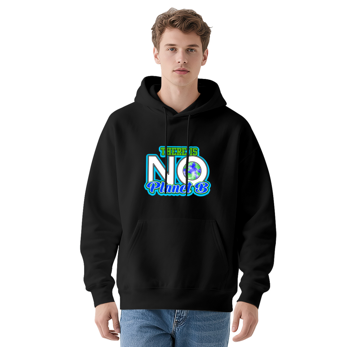 There Is No Planet B Hoodie