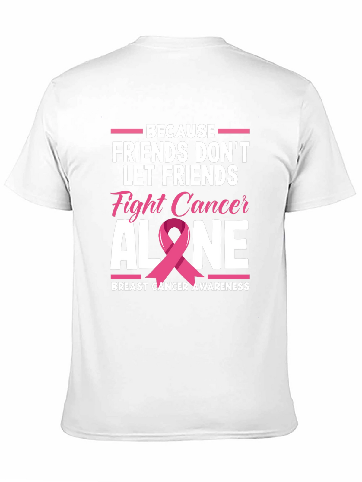 Breast Cancer Awareness T-Shirt - Friends Fight Cancer