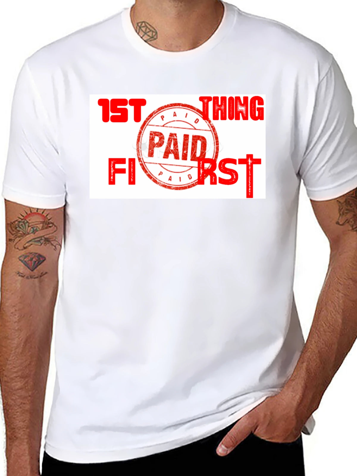 Paid First T-Shirt - Funny Slogan Tee