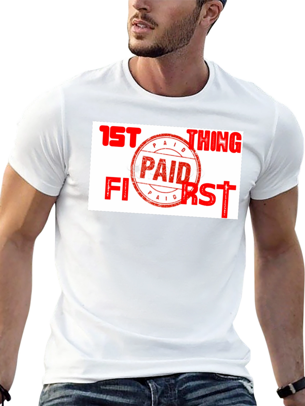Paid First T-Shirt - Funny Slogan Tee