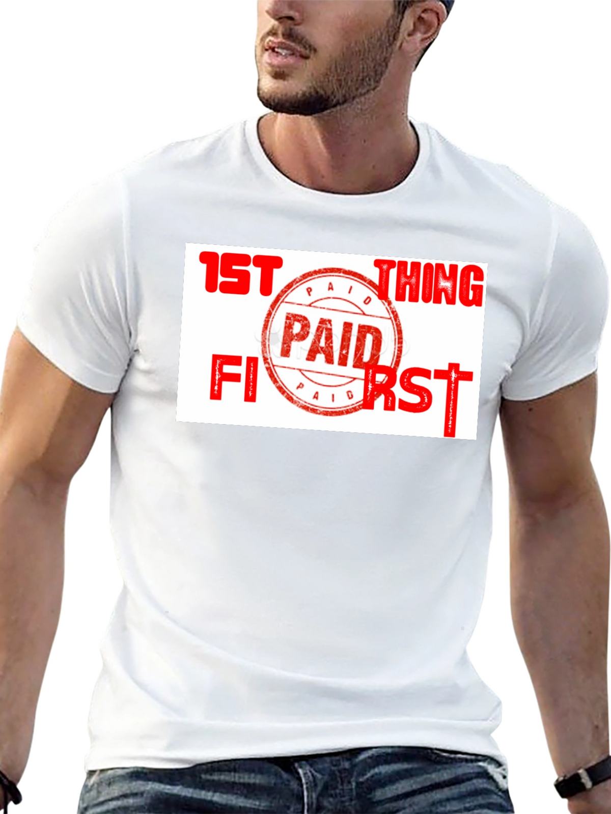 Paid First T-Shirt - Funny Slogan Tee