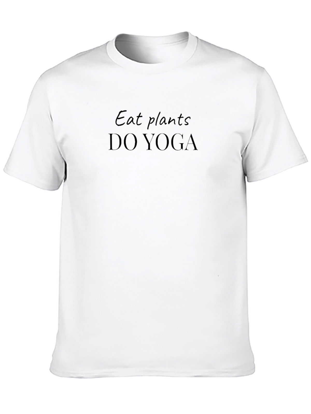 Eat Plants Do Yoga Graphic T-Shirt