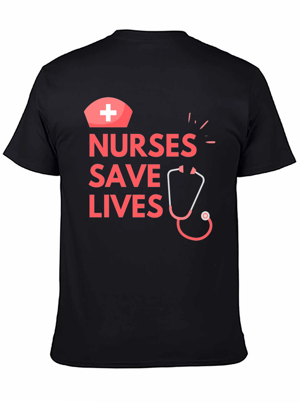 Nurses Save Lives Graphic T-Shirt - Medical Hero Apparel
