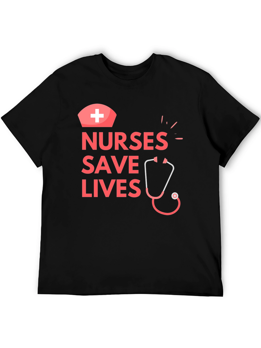 Nurses Save Lives Graphic T-Shirt - Medical Hero Apparel