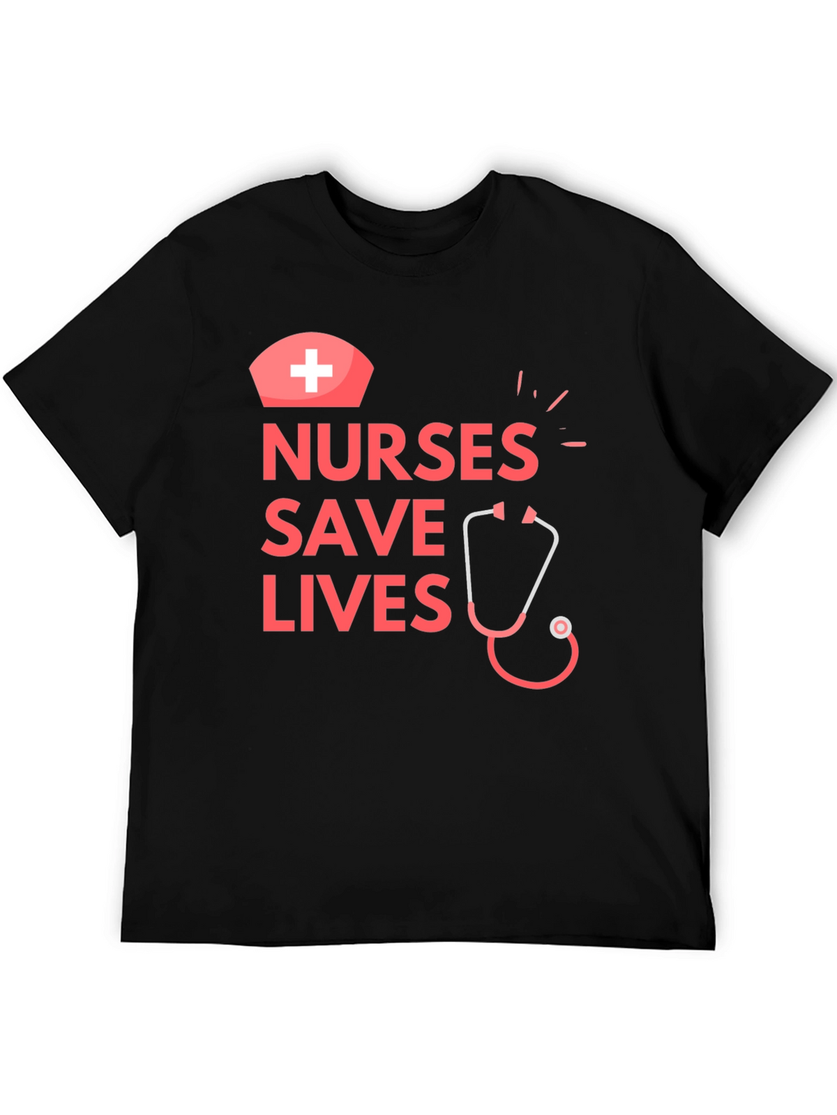Nurses Save Lives Graphic T-Shirt - Medical Hero Apparel