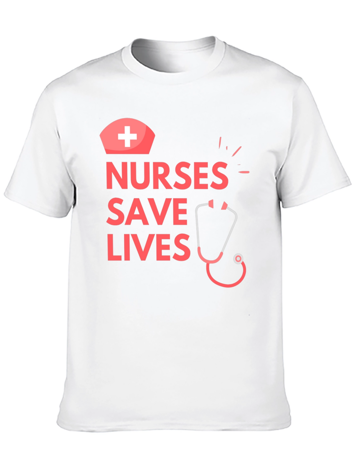 Nurses Save Lives Graphic T-Shirt - Medical Hero Apparel