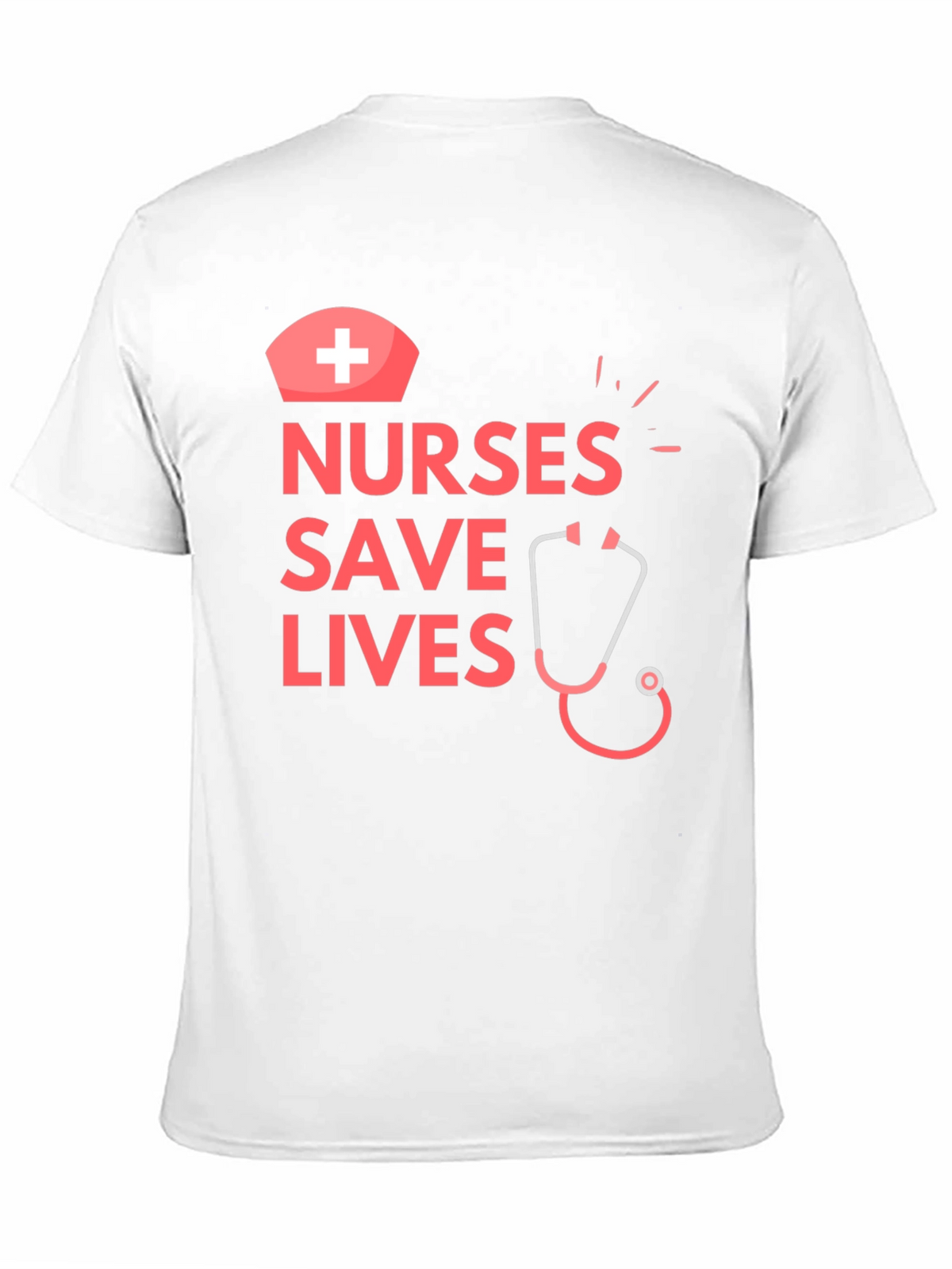Nurses Save Lives Graphic T-Shirt - Medical Hero Apparel