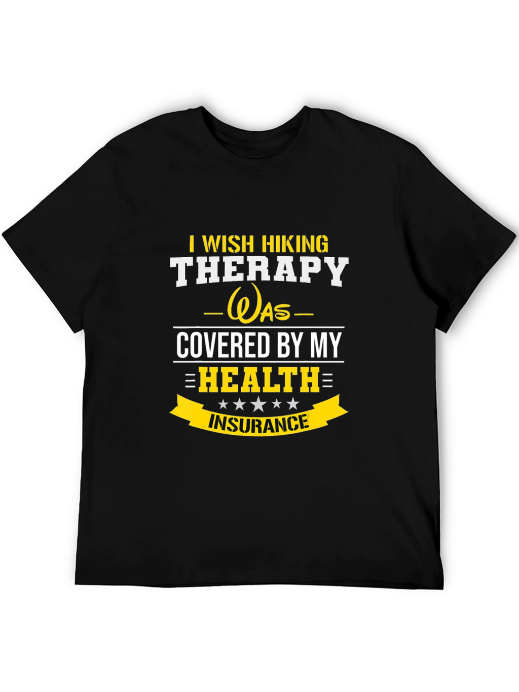 Funny Hiking Therapy T-Shirt