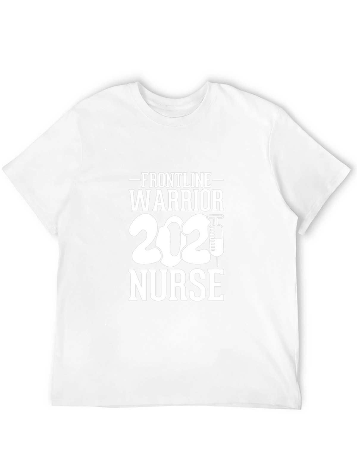 Frontline Warrior Nurse 2021 T-Shirt