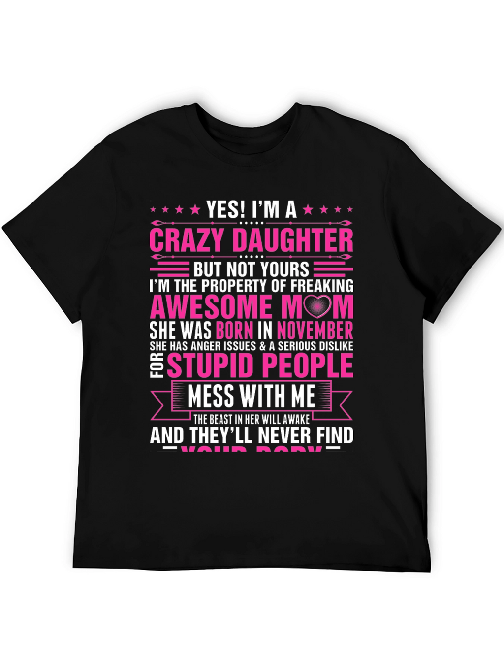 Crazy Daughter Awesome Mom T-Shirt